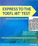 Express to the TOEFL Ibt Test Etext (Folder with Access Code )