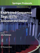 Expressed Sequence Tags (ESTs): Generation and Analysis