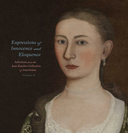 Expressions of Innocence and Eloquence: Selections from the Jane Katcher Collection of Americana
