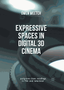 Expressive Spaces in Digital 3D Cinema