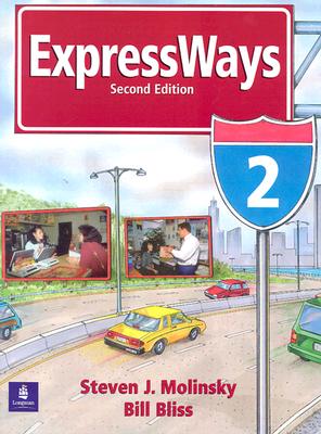 Expressways 2 - Molinsky, Steven, and Bliss, Bill