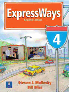 Expressways: Level 4 - Molinsky, Steven J, and Bliss, Bill