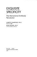 Exquisite Specificity: The Monoclonal Antibody Revolution