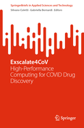 Exscalate4CoV: High-Performance Computing for Covid Drug Discovery