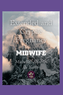 Extended and Cryptic Pregnancy Midwife