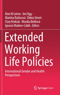 Extended Working Life Policies: International Gender and Health Perspectives