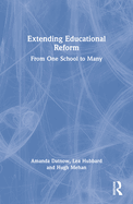 Extending Educational Reform: From One School to Many