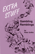 Extra Stuff: Gambling Ramblings
