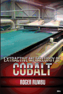 Extractive Metallurgy of Cobalt