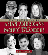 Extraordinary Asian Americans and Pacific Islanders