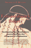 Extraordinary Hearts: Reclaiming Gay Sensibility's Central Role in the Progress of Civilization