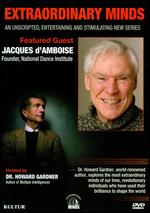 Extraordinary Minds: Jacques d'Amboise - Rob Massey