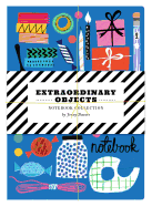 Extraordinary Objects Notebk C