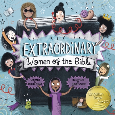 Extraordinary Women of the Bible - 