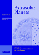 Extrasolar Planets - Deeg, Hans (Editor), and Belmonte, Juan Antonio (Editor), and Aparicio, Antonio (Editor)