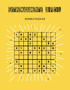 Extremadamente dif?cil Sudoku Puzzles: Solo para personas inteligentes, soluci?n al final del libro.