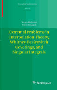 Extremal Problems in Interpolation Theory, Whitney-Besicovitch Coverings, and Singular Integrals