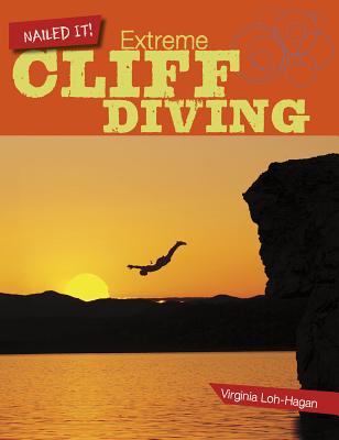 Extreme Cliff Diving - Loh-Hagan, Virginia, Edd