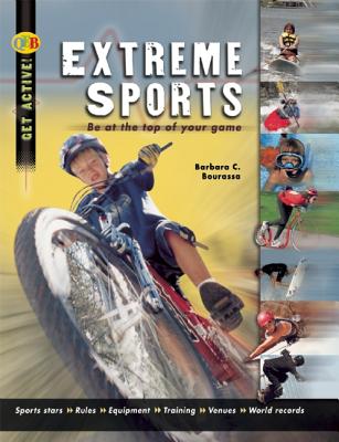 Extreme Sports - Bourassa, Barbara C