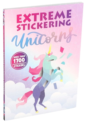 Extreme Stickering Unicorns - Editors of Thunder Bay Press