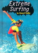 Extreme Surfing - Voeller, Edward