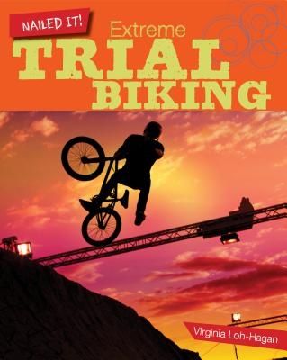Extreme Trial Biking - Loh-Hagan, Virginia, Edd
