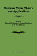 Extreme Value Theory and Applications: Proceedings of the Conference on Extreme Value Theory and Applications, Volume 1 Gaithersburg Maryland 1993