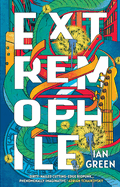 Extremophile: SHORTLISTED FOR THE ARTHUR C. CLARKE AWARD