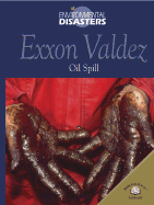 ExxoN Valdez: Oil Spill