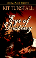Eye of Destiny - Tunstall, Kit