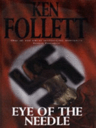 Eye of the Needle - Follett, Ken