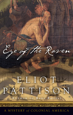 Eye of the Raven - Pattison, Eliot