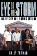 Eye of the Storm: Inside City Hall During Katrina