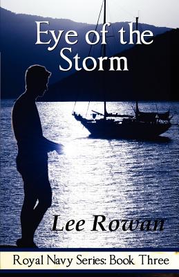 Eye of the Storm - Rowan, Lee