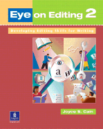 Eye on Editing 2: Developing Editing Skills for Writing