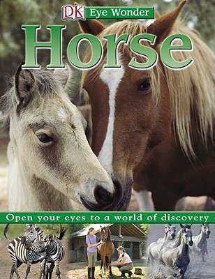 Eye Wonder Horses - Dorling Kindersley
