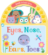 Eyes, Nose, Ears, Toes: Peek-A-Boo You