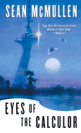 Eyes of the Calculor - McMullen, Sean