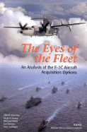 Eyes of the Fleet: An Analysis of the E-2c Aircraft Acquisitions Options