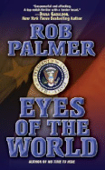 Eyes of the World - Palmer, Rob