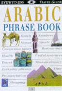Eyewitness Travel Phrase Book:  Arabic - DK