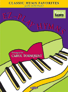 EZ-Play Hymns: Classic Hymn Favorites for Big-Note Piano
