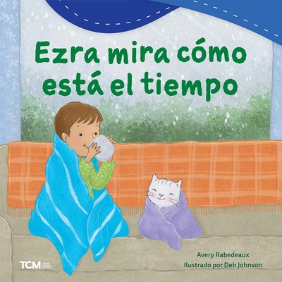 Ezra Mira Cmo Est El Tiempo - Rabedeaux, Avery