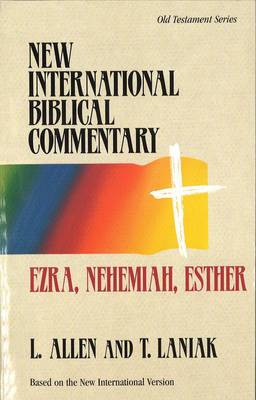 Ezra, Nehemiah, Esther: Based on the New International Version - Allen, Leslie C