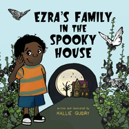 Ezra's Family in the Spooky House