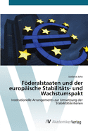 Fderalstaaten und der europische Stabilitts- und Wachstumspakt