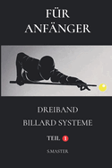 Fr Anfnger: Dreiband Billard Systeme - Teil 1