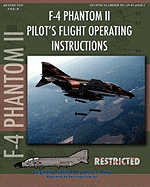 F-4 Phantom II Pilot's Flight Operating Manual