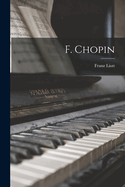 F. Chopin