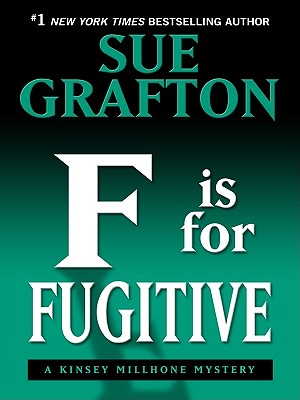 F Is for Fugitive - Grafton, Sue